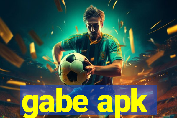 gabe apk